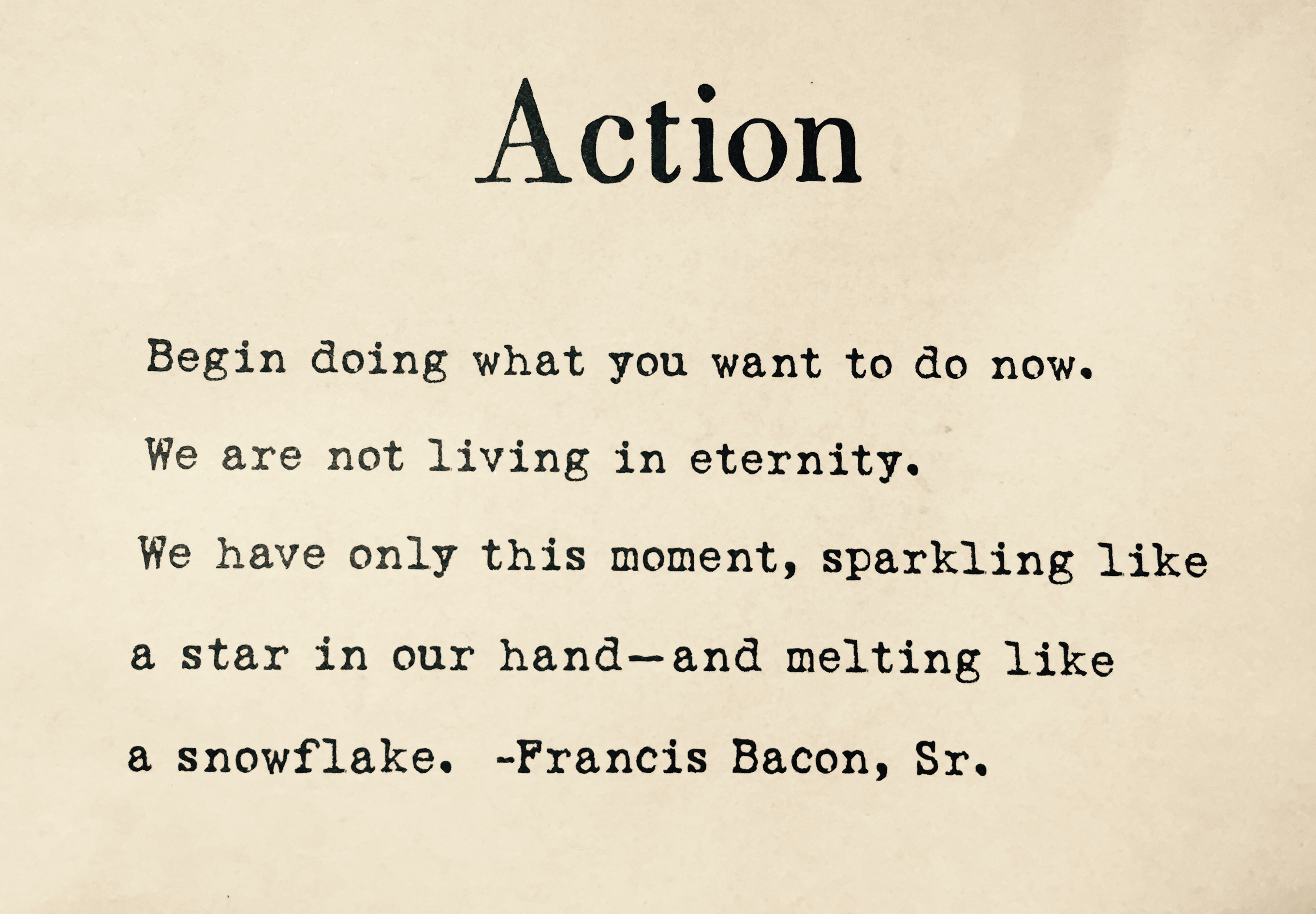 Action Quote by Francis Bacon, Sr.