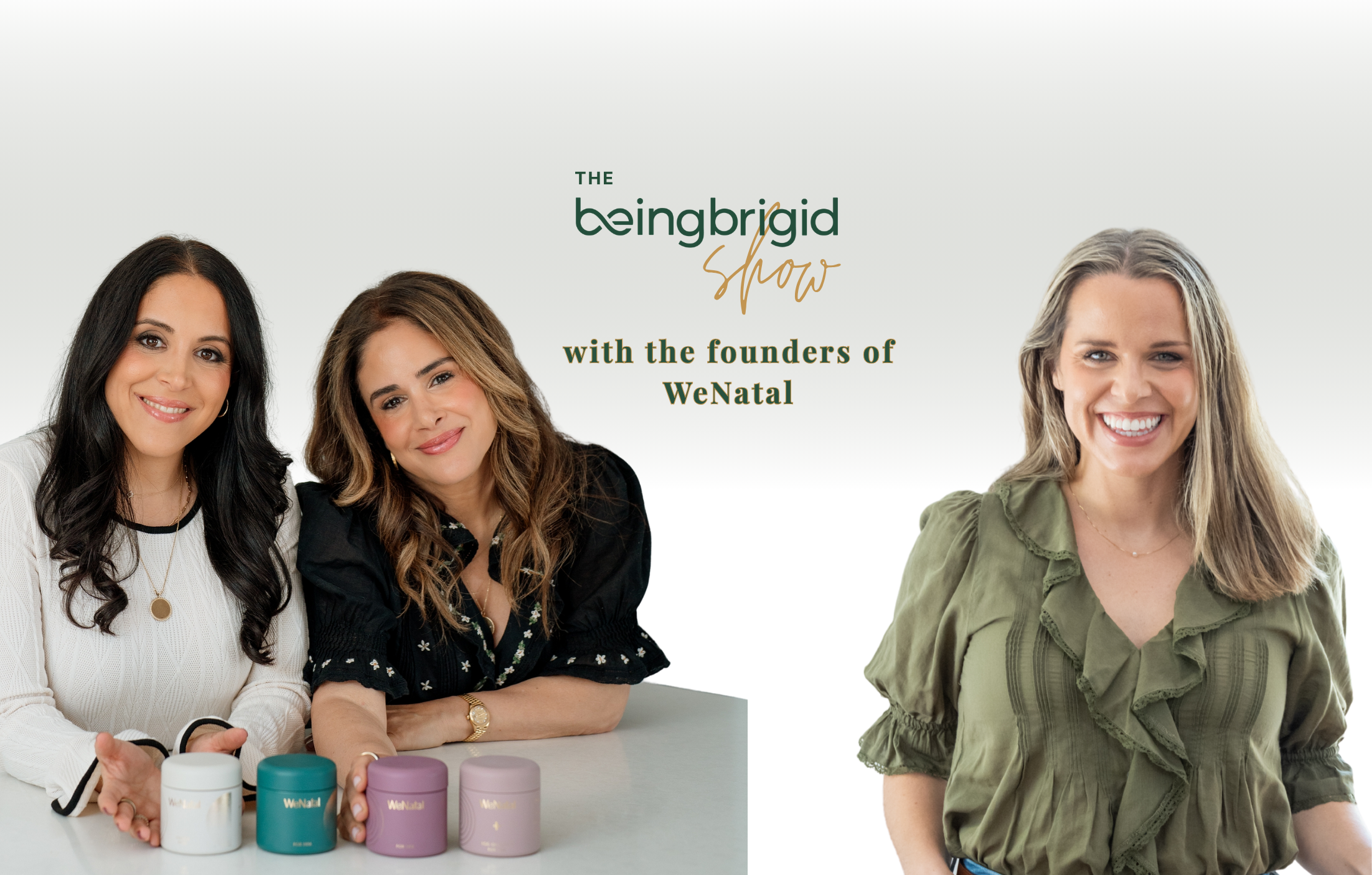 WeNatal The BeingBrigid Show