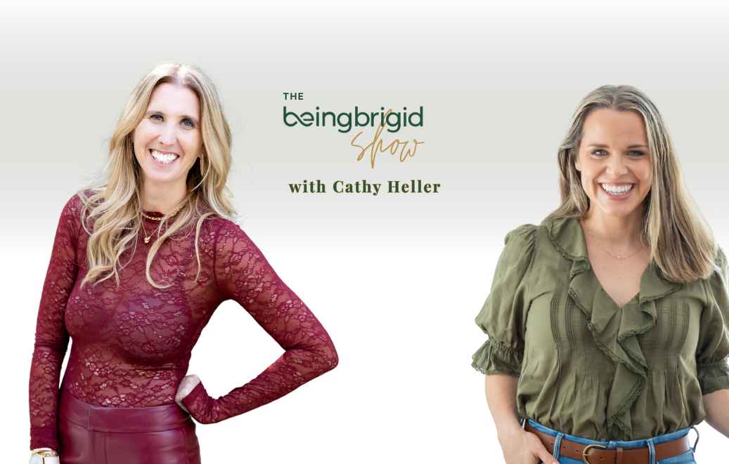 Cathy Heller The BeingBrigid Show